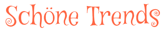Schöne Trends